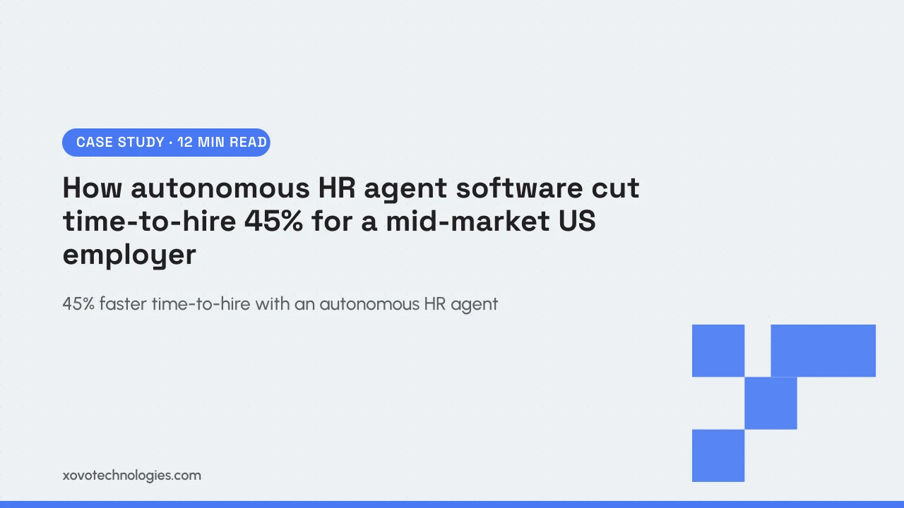 How autonomous HR agent software cut time-to-hire 45% for a mid-market US employer